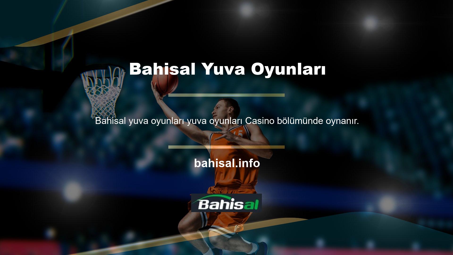 Bu oyunları istediğiniz zaman Casino bölümüne tıklayarak oynayabilirsiniz